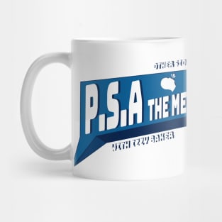 P.S.A. The Mental health Podcast Mug